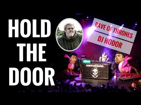 HOLD THE DOOR! DJ Hodor's "Rave of Thrones" [Broducers Vlog]