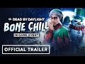 Dead by Daylight - Official 'The Bone Chill Event 2022' Trailer