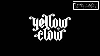 Yellow Claw &amp; DJ Mustard - In My Room (feat. Ty Dolla $ign &amp; Tyga) OFFICIAL LYRICS AUDIO