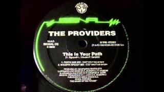 The Providers - This is your Path