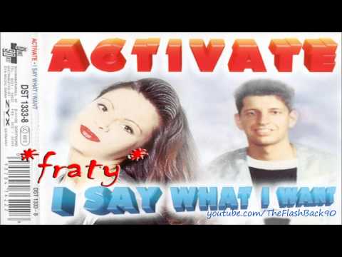 Activate - I Say What I Want (Eurotracks Mix)