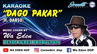Download lagu KARAOKE DAGO PAKAR - DARSO │ MUSIC COVER BY WA EDEN mp3 Download lagu KARAOKE DAGO PAKAR - DARSO │ MUSIC COVER BY WA EDEN mp3
