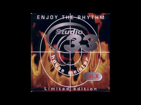 Studio 33 - Housemeister Vol 10 (Enjoy The Rhythm) (2001) [HD]