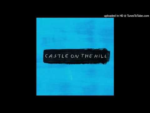 Ed Sheeran - Castle On The Hill [Audio]