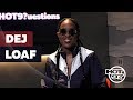 Dej Loaf Answers HOT 9 Uestions