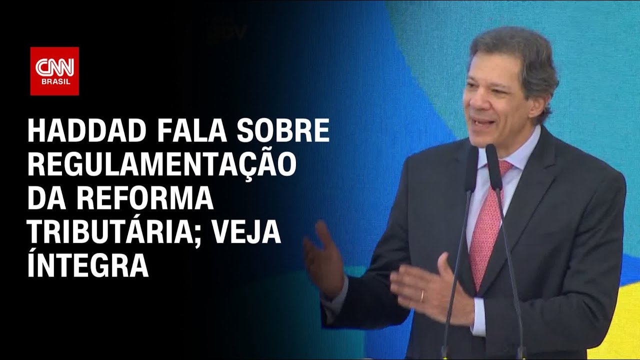 Haddad fala sobre regulamentação da Reforma Tributária; Veja íntegra | CNN 360°