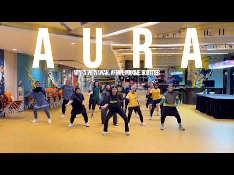 AURA by Winky Wiryawan, Afgan, Maxime Bouttier | GELY | ZUMBA | DANCE | FITNESS | CARDIO | SENAM