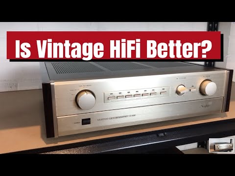 Why Vintage HiFi Is Better (and Worse)