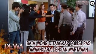 Download lagu BAIM WONG DITANGKAP POLISI PAS WAWANCARA DENGAN WA... mp3
