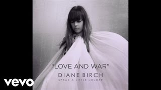 Diane Birch - Love And War