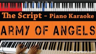 The Script - Army Of Angels - HIGHER Key (Piano Karaoke / Sing Along)