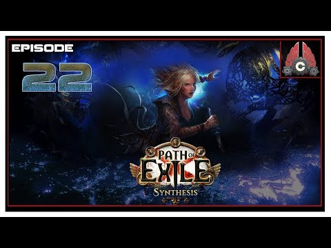 Let's Play Path Of Exile 3.6: Synthesis (Minion Build) With CohhCarnage - Episode 22