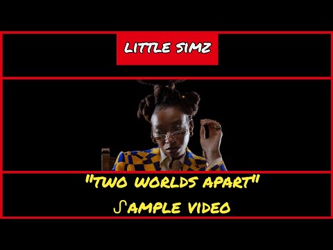 ᔑample Video: Two Worlds Apart by Little Simz (2021)