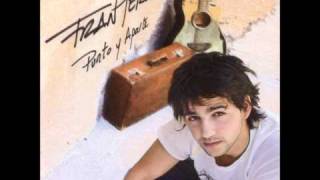 Fran Perea - Tal Vez