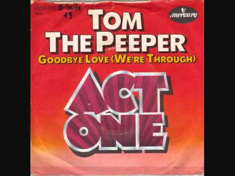 Act One  -  Tom The Peeper