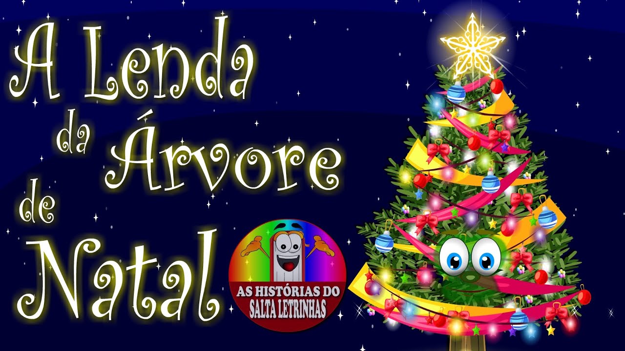 A LENDA DA ÁRVORE NATAL - Histórias do Salta Letrinhas