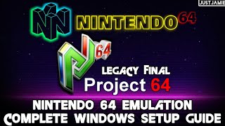 Project 64 Legacy Final☆N64 Emulation Full Setup Guide #project64 #n64 #emulator
