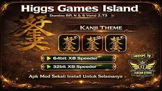 Download lagu APK MOD HIGGS DOMINO RP VERSI 2.73 TERBARU TEMA KANJI THEME X8 SPEEDER • Higgs Game Island mp3