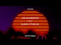 Jan Blomqvist feat. Elena Pitoulis - More (Zuffo Remix)