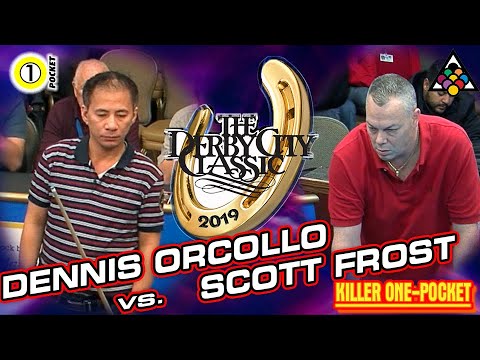 SCOTT FROST vs DENNIS ORCOLLO - 2019 Derby City Classic One Pocket Division