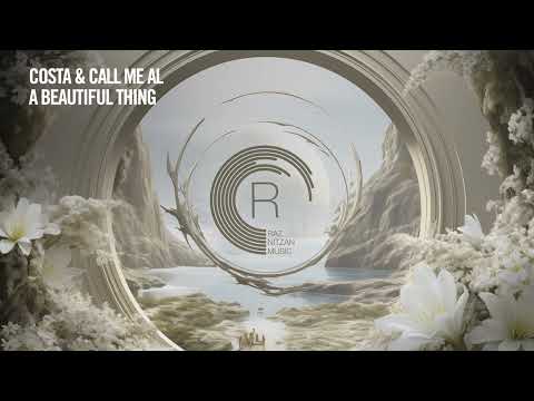 Costa & call me AL - A Beautiful Thing [RNM] Extended