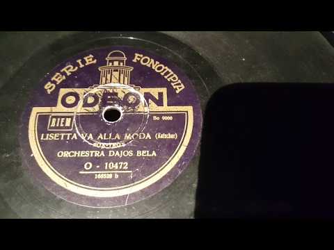 orchestra dajos bela - lisetta va alla moda - 78 giri