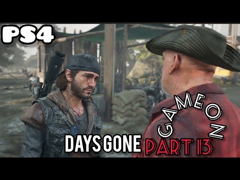 DAYS GONE Gameplay Walkthrough Part 13 [1080p HD PS4 ]- No Commentary #daysgoneps4gameplay #daysgone