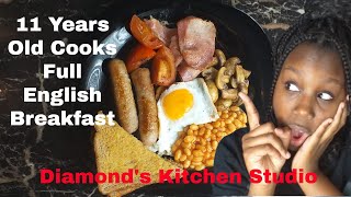 Full English Breakfast, cooked by an 11 years old!!