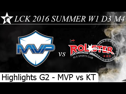 MVP vs KT - Game 2 Highlights - W1 D3 M4 LCK Summer 2016 - MVP vs Samsung Galaxy