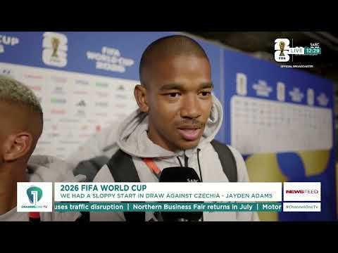 South Africa Hold Czechia to 1-1 Draw: Midfielders Adams & Appollis React