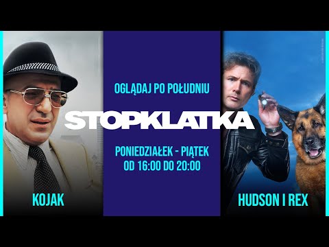Kojak oraz Hudson i Rex w Stopklatce
