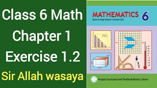 Class 6 Math New Book Chapter 1 Exercise 1.2 | Class 6 Math New Book Unit 1 Exercise 1.2