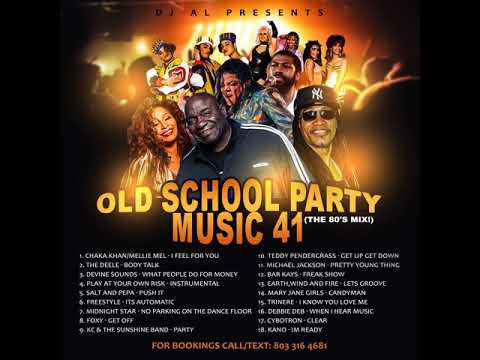 DJ AL OLD SCHOOL PARTY MIX 41 80'S MUSIC