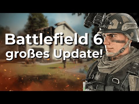 Finally, important changes! The big Battlefield 6 update