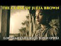 The Cursed Town of Frenier, Louisiana: Hurricane(1915) Cursed by Julia Brown True Dixie Tales Story