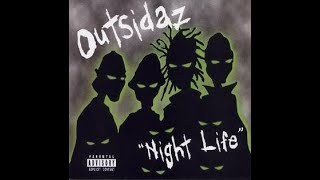 Outsidaz - Fuck Y&#39;all Niggaz