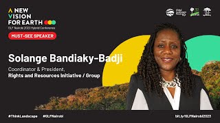Solange Bandiaky-Badji: My New Vision for Earth