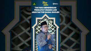 Tidak Mau Mendengar Pendapat dari Orang Lain jadi Satu di Antara Faktor Manusia Gagal Sholeh