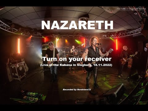 NAZARETH - Turn on your receiver (Live in Siegburg 2022, HD)