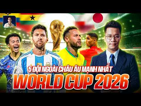 THE LOCKER ROOM | 5 STRONGEST NON-EUROPEAN TEAMS IN THE 2026 WORLD CUP