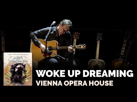 Joe Bonamassa Official - "Woke Up Dreaming" - Live at the Vienna Opera House