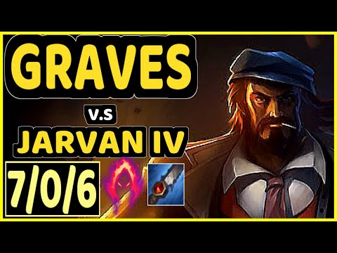 DAT (KITZUO) (GRAVES) vs JARVAN IV - 7/0/6 KDA JUNGLE GAMEPLAY - NA Ranked GRANDMASTER