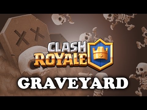 大逃殺｜墓地｜如何使用與應對 (Clash Royale | Graveyard | How to Use & Counter)