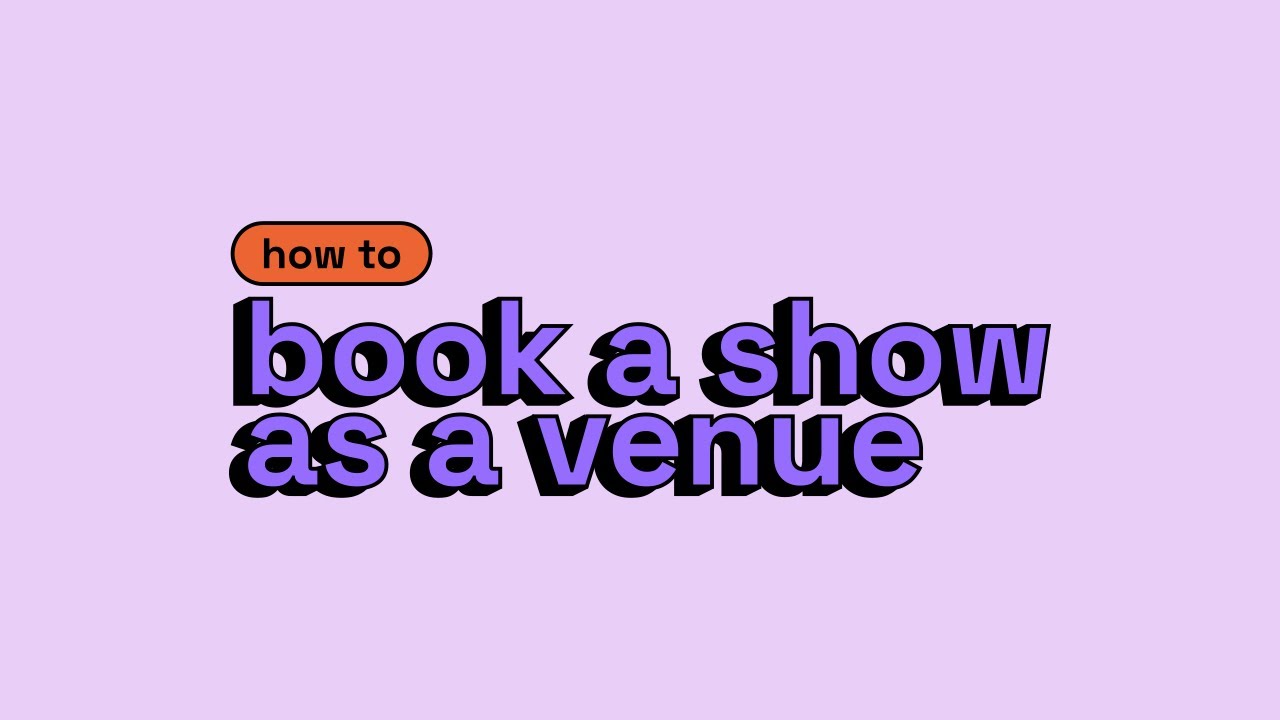 How Venues Can Book a Show on Lineup | Step-by-Step Tutorial