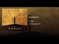 MANGO - Se perdo te (Acchiappanuvole - 2008)