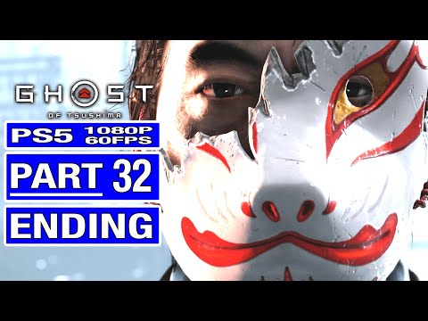 GHOST OF TSUSHIMA FULL Game Walkthrough Part 32 - No Commentary [ENDING]