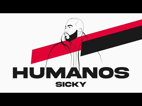 Sicky - Humanos - Video Lyric Oficial (Prod.by MB Ghetto flow)