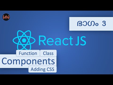 3 React Components Tutorial Code Malayalam Functional Components Class Components Css