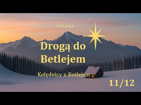 Kolęda | Drogą do Betlejem | Polska Kolęda 2025 | Kolędnicy z Betlejem