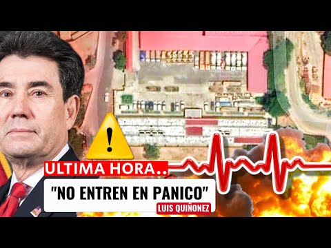 🚨 ULTIMO MINUTO! LUIS QUIÑONEZ: 